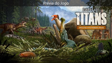 Buy Path of Titans (Game Preview) .